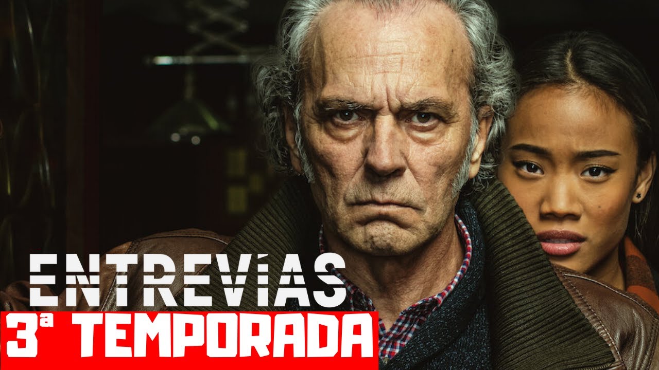 ENTREVÍAS 3ª TEMPORADA QUANDO CHEGA NA