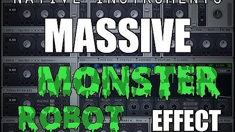 • Monster Robot Effect - NI Massive