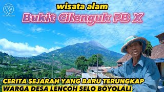 WISATA ALAM BUKIT CILENGUK SELO BOYOLALI || TEMPAT SINGGAH PAKUBUWONO X