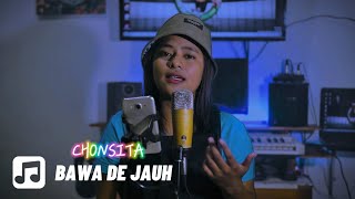 Bawa De Jauh, Sa Su Mo Pergi, Sa Terima (Original Mashup by CHONSITA) Prod.by IPANG OZII