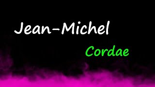 Cordae - Jean-Michel (Lyrics)