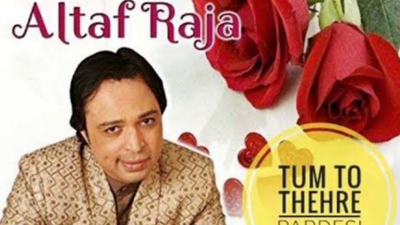 altaf raja song