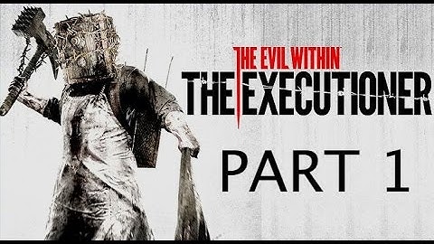 The Evil Within DLC The Executioner part 1- I am the box head