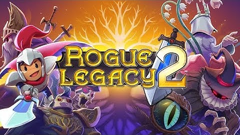 Rogue Legacy 2 - Trailer & Gameplay