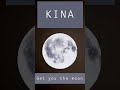 KINA - Get you the moon - Guitar Cover