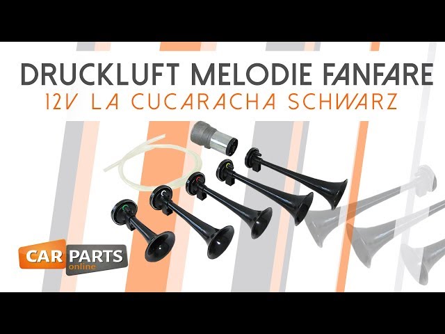 ✖️Druckluft Melodie Fanfare✖️12V La Cucaracha✖️Schwarz✖️Artikel Nr.:  22301✖️ 