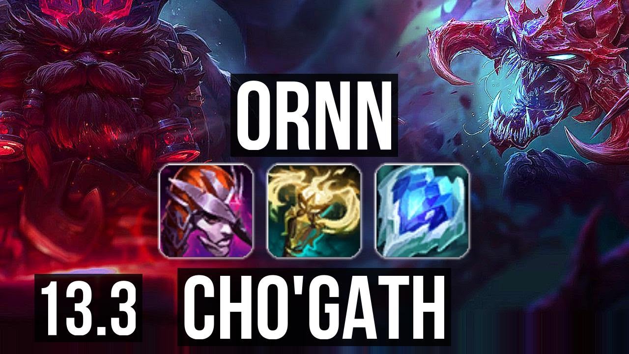 ORNN vs CHO'GATH (TOP) | 1.9M 800+ games | EUW | 13.3 -