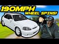 190mph wheel spins in my 640bhp honda civic ek9 with driva dave 