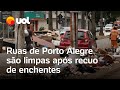 Rio grande do sul ruas de porto alegre so limpas aps recuo das enchentes na cidade