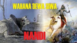 Kisah Kelahiran Nandi, Wahana Dewa Siwa Kisah Kelahiran Nandi, Wahana Dewa Siwa