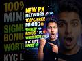 PX Network Mining App | KYC Live Update | Total Supply 80M | Full Mining Guide 2026