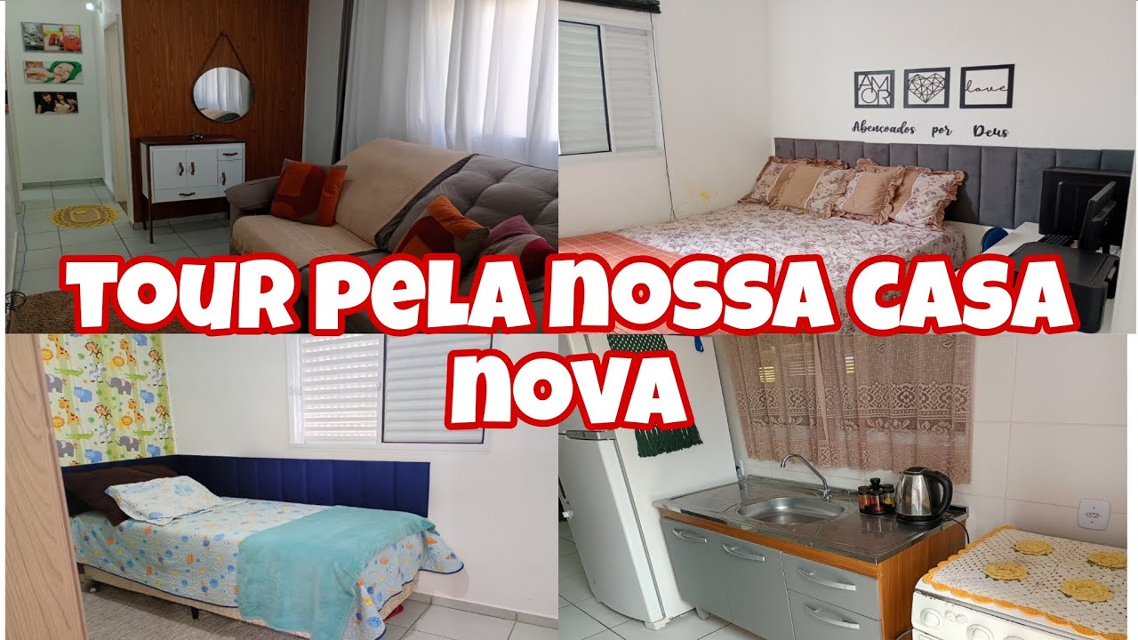 TOUR PELA NOSSA CASA