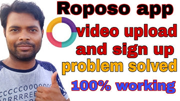 Roposo app video upload, sign up problem solved in hindi.