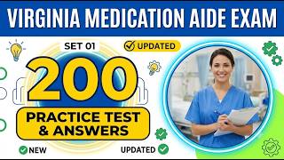 Medication Aide in Virginia 200 Questions and Answers Set 01