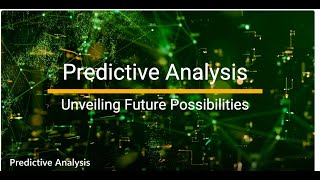 Predictive Analysis: Meaning