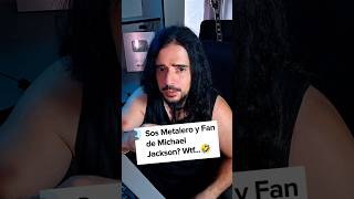 ¿METALERO y fan de MICHAEL JACKSON? 🤔 #morosmylodon #rock #pop