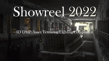 DMP/Environment Showreel 2022