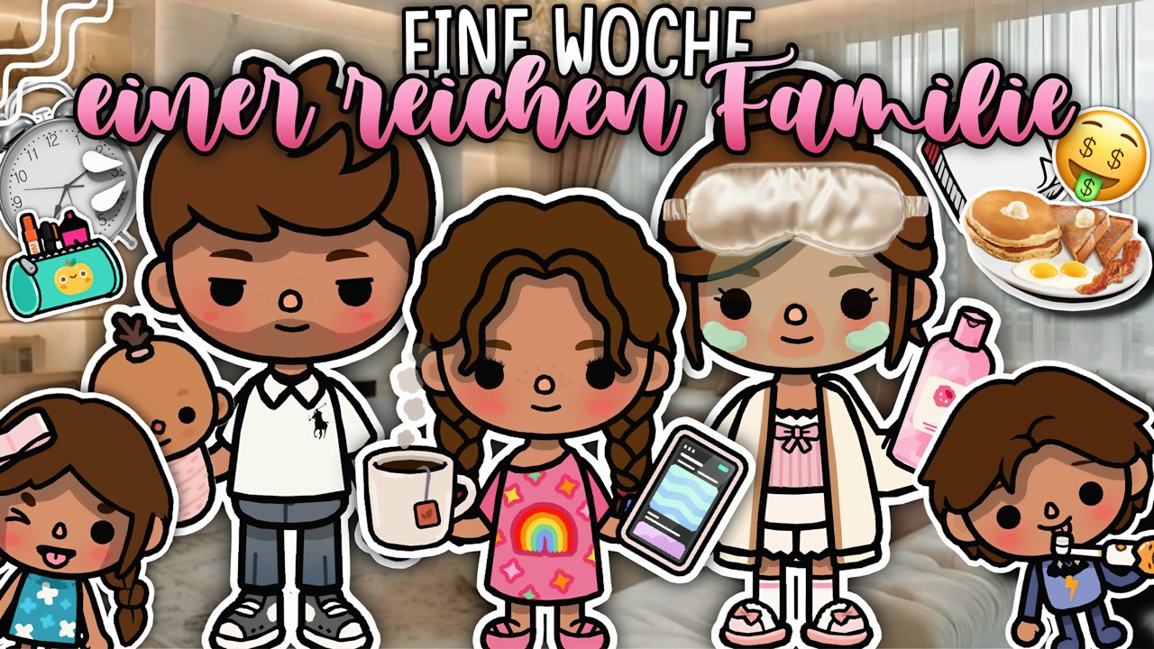 EINE WOCHE IM LEBEN EINER REICHEN FAMILIE 🤑 | AESTHETIC ROUTINE | TOCA BOCA STORY DEUTSCH