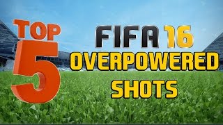 Top 5 overpowered shots in fifa 16!!