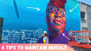 4 tips to maintaining Your Murals and Street Art