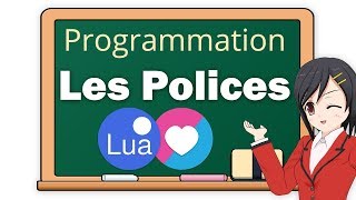 Les polices - [ LUA / Love 2D ] - (by Tetsuro)