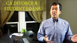 California Family Law - Student Loans & Divorce - The Law Offices of Andy I. Chen