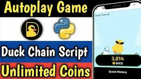 Duck Chain Script  Autoplay Game  Auto Complete Task || Collect Unlimited Duck Chain Point