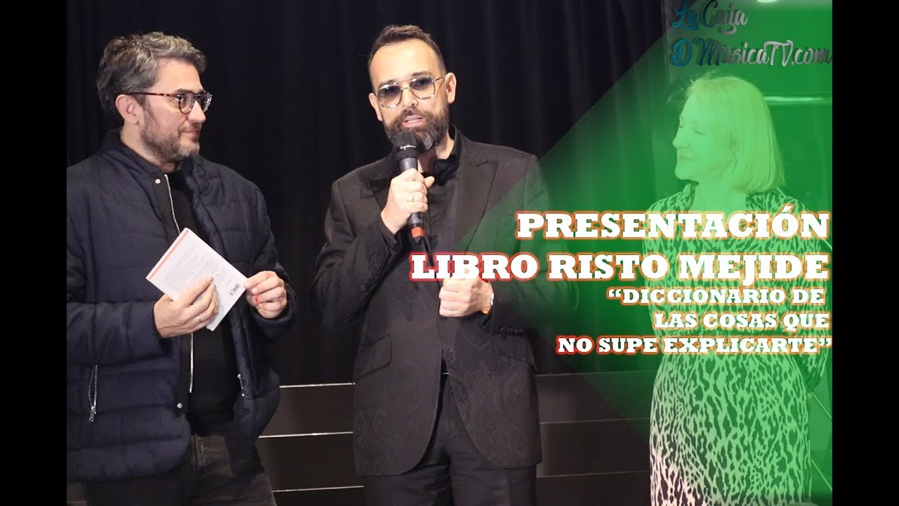 RISTO MEJIDE NOS PRESENTA : "DICCIONARIO DE LAS COSAS QUE NO SUPE
