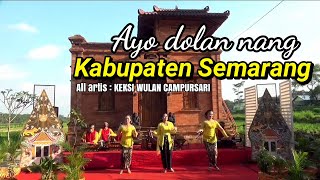 AYO DOLAN NANG KABUPATEN SEMARANG