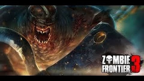 Zombie Frontier 3 . Android Gameplay Part 9