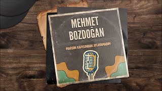 Mehmet Bozdoğan - Erzincan'a Girdim Ne Güzel Bağlar  Resimi