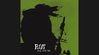 Roy Mornin' At The Sunriser The Red EP 2002