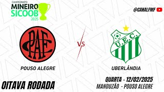Thumbnail for Pouso Alegre x Uberlândia - Oitava rodada Campeonato Mineiro Módulo I