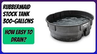 REVIEW (2026): Rubbermaid Stock Tank 300-Gallons. Features