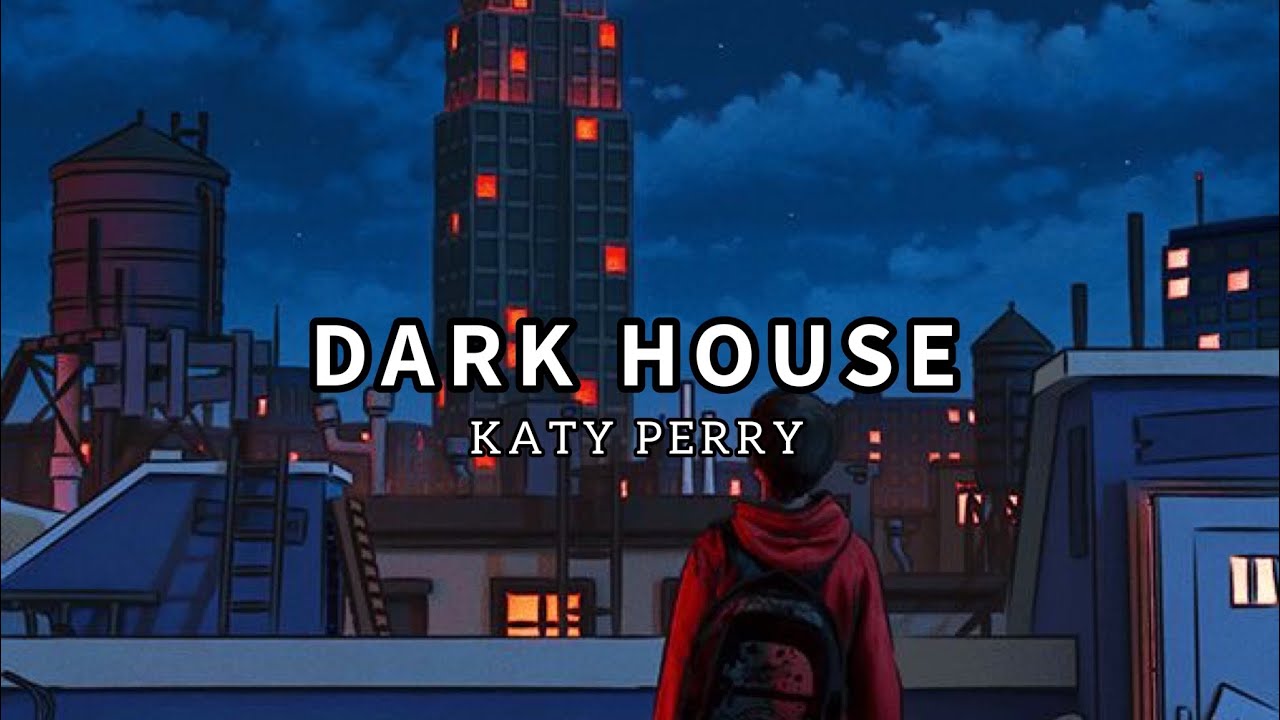 Katy Perry - Dark House (Lyrics) Ft. Juicy j - YouTube