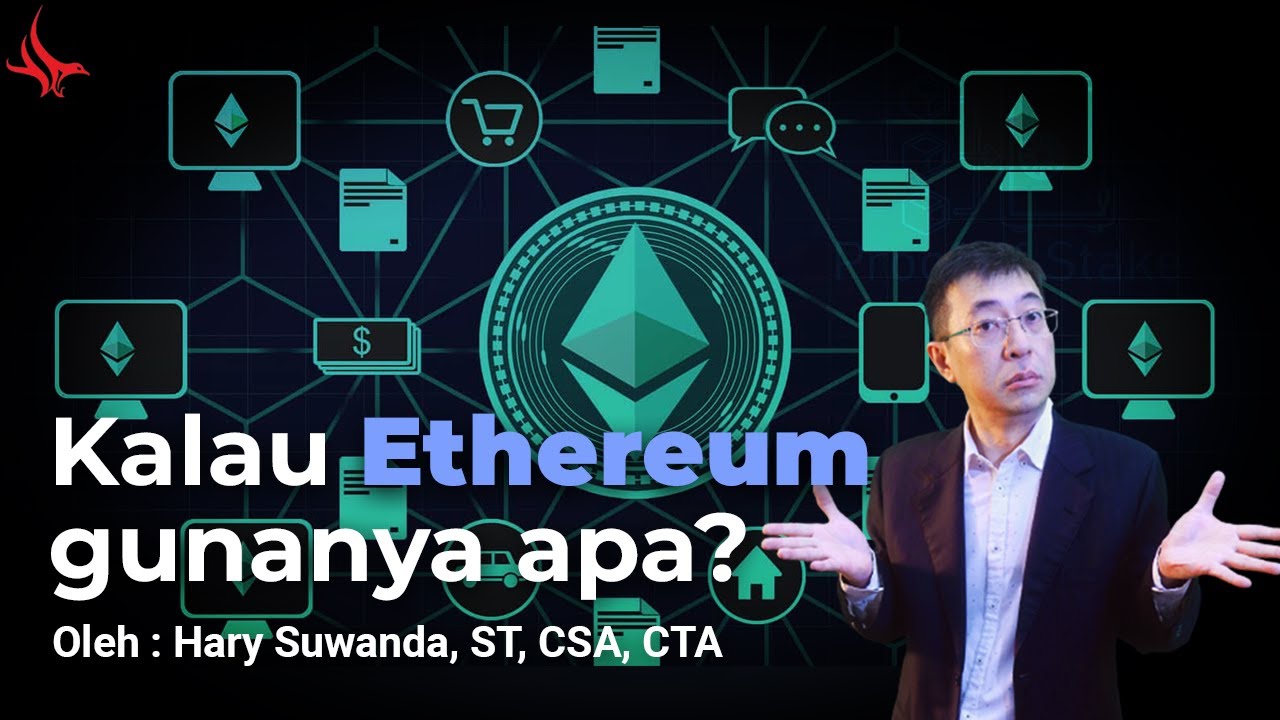 Kalau Ethereum Gunanya Apa?