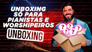 PIANO BOM PRA TOCAR WORSHIP - UNBOXING PEARL RIVER P60  | 📦 Caixa de Pandora #81