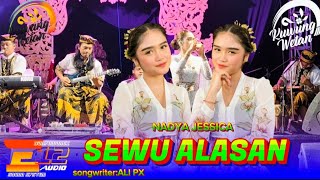 SEWU ALASAN - NADYA JESSICA || CAMPURWANGI KUWUNG WETAN || LIVE MALAR MACANPUTIH  2025