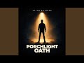 Porchlight Oath
