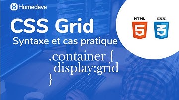 Apprendre CSS Grid - Cours complet - Syntaxe et Exemple Pratique