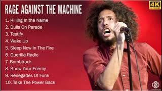 [4K] Rage Against the Machine Full Album - Rage Against the Machine Greatest Hits -  Best Songs 2021