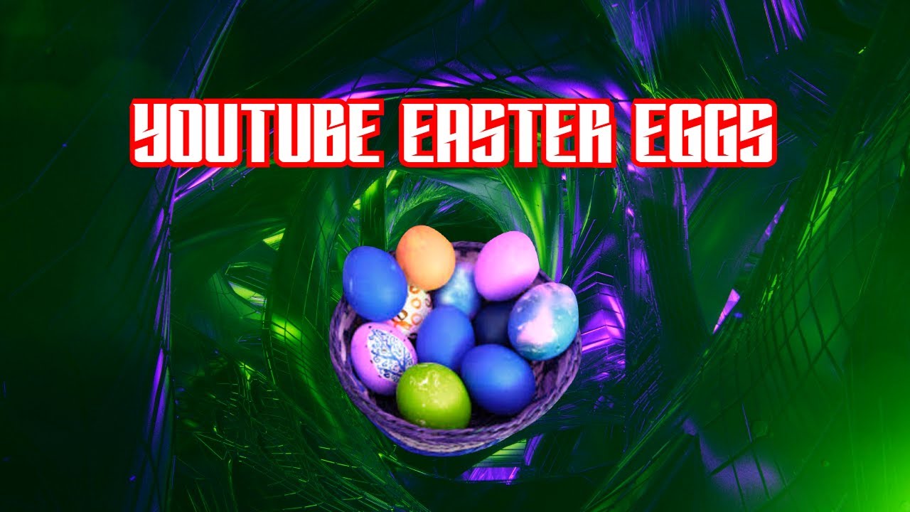 Top 5 YouTube Easter Eggs that you didn't know about - YouTube