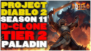 World First Paladin Tier 2 Diablo Clone Kill! Project Diablo 2 Season 11 Charge Paladin Showcase!