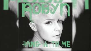 07.Robyn - Hang With Me (Avicii's Exclusive Club Mix) Resimi