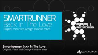Smartrunner - Back In The Love (Victor Remix)
