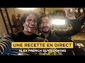 YOUTUBE M'INVITE POUR CUISINER (ft Alex French Guy Cooking)