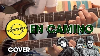 Soda Stereo - En Camino (Guitar Cover)
