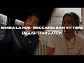 SIMBA LA RUE BECCARIA SAN VITTORE English Translation English Lyrics Ft Baby Gang