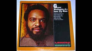 Grover Washington Jr-Inner City Blues (Vinyl)