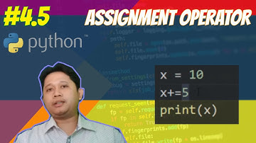 #4.5 Belajar Pyhton mengenal operator assignment untuk pemula